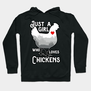 Just A Girl Who Loves Chickens Funny Chicken Lovers Hoodie